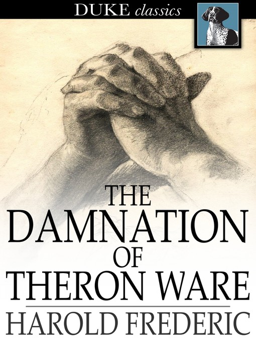 Titeldetails für The Damnation of Theron Ware nach Harold Frederic - Verfügbar